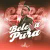 DJ Tawan - Beleza Pura - Single